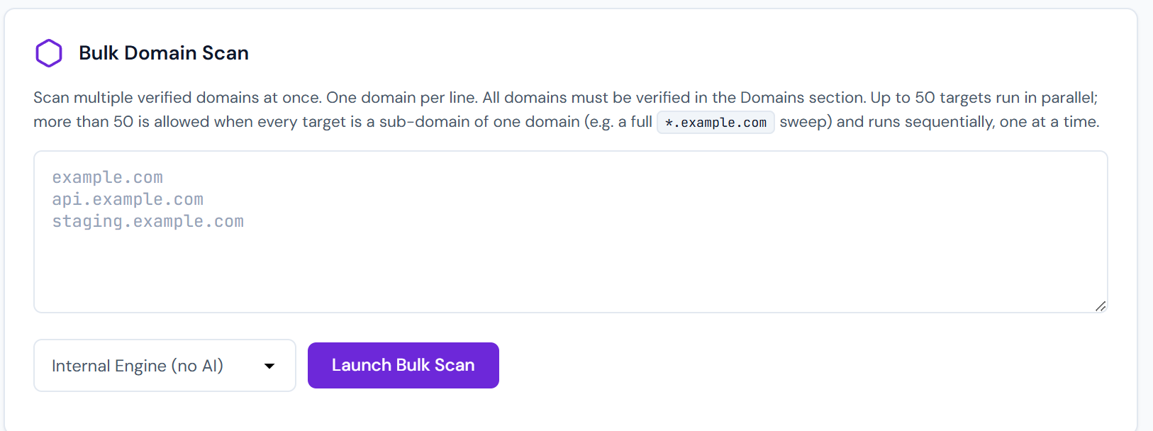 Bulk Domain Scan — scan many verified domains at once (up to 50 in parallel).