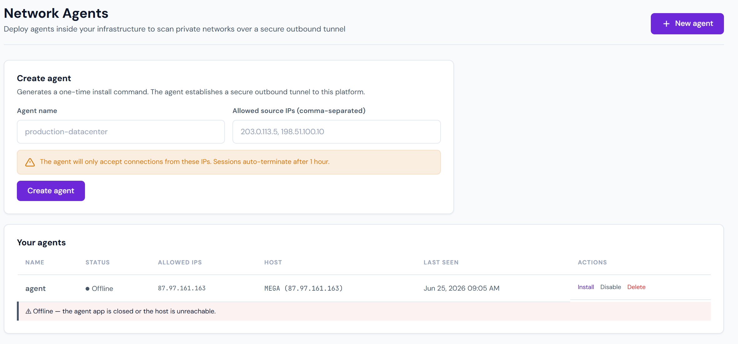 Network Agents — deploy an agent inside your environment for a secure outbound tunnel; IP-allowlisted, sessions auto-expire after one hour.