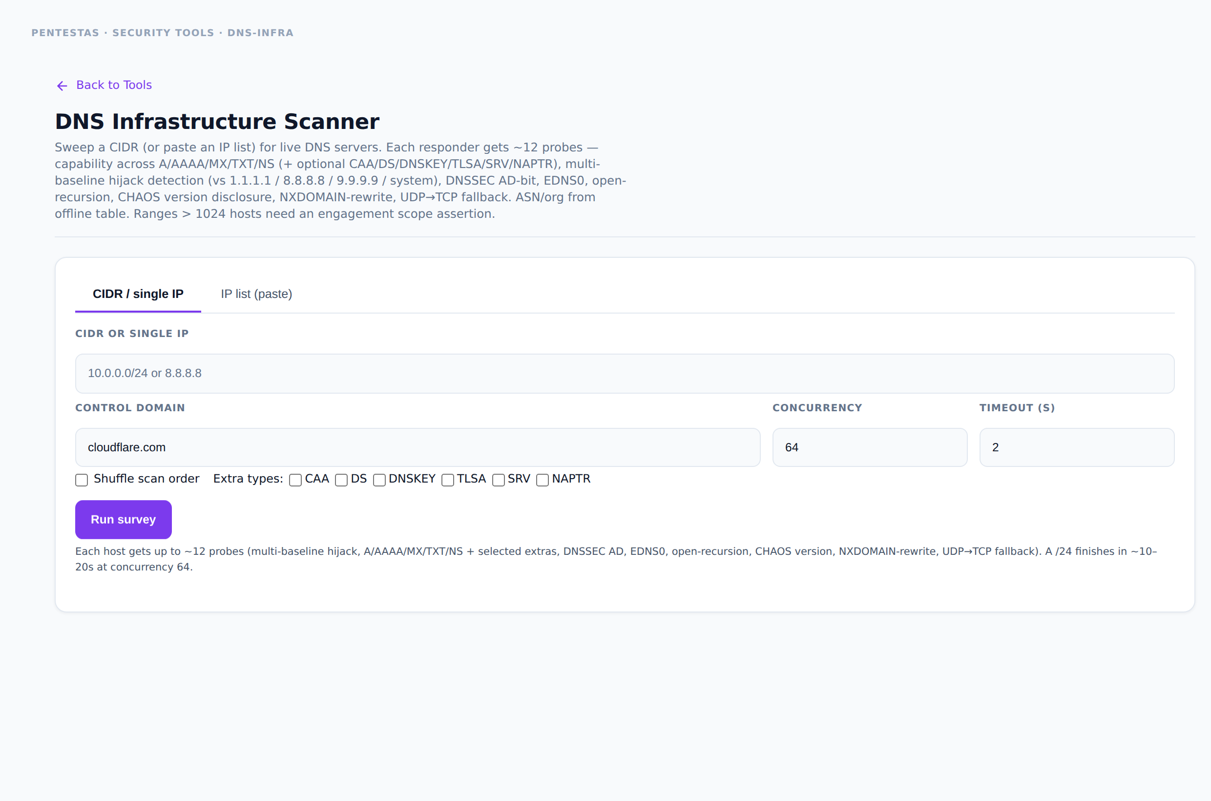 DNS Infrastructure Scanner — Sweep a CIDR or IP list for live DNS servers and score each responder.