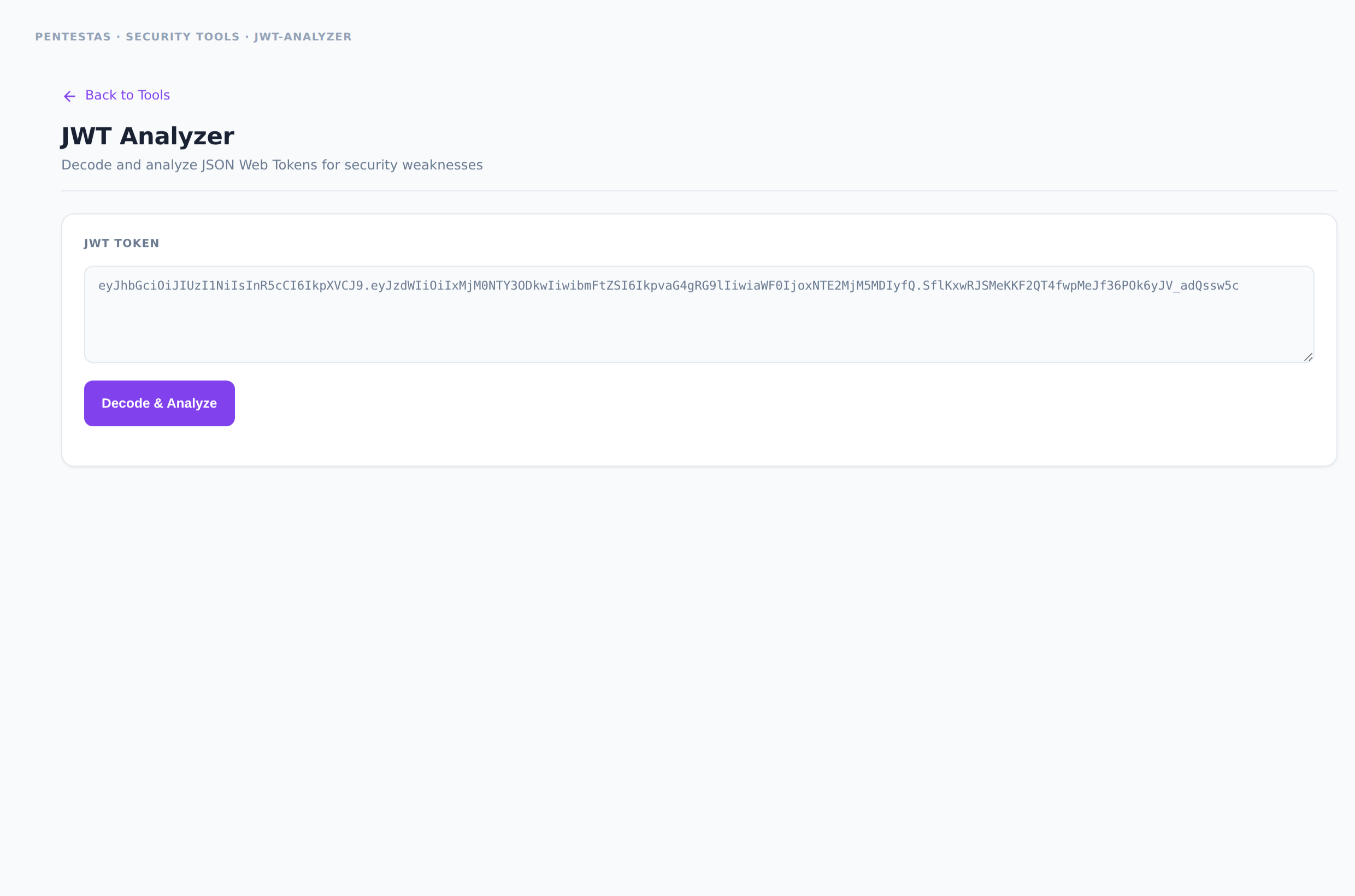 JWT Analyzer — Decode JWTs and flag common security weaknesses.