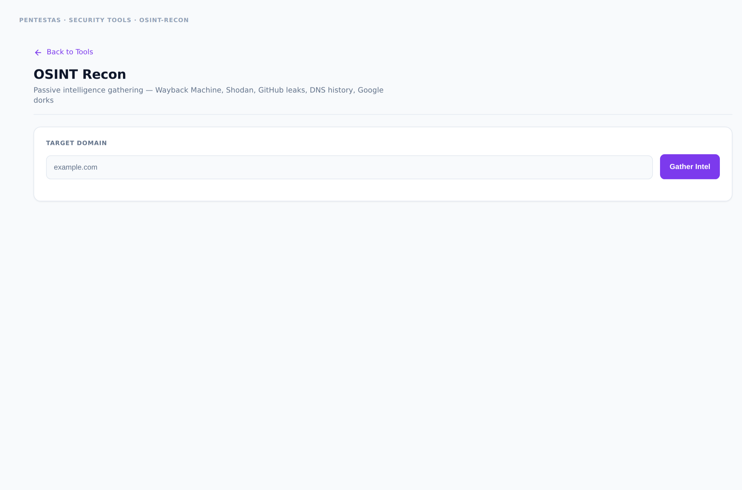 OSINT Recon — Passive intelligence: archives, DNS history, code leaks, search dorks.