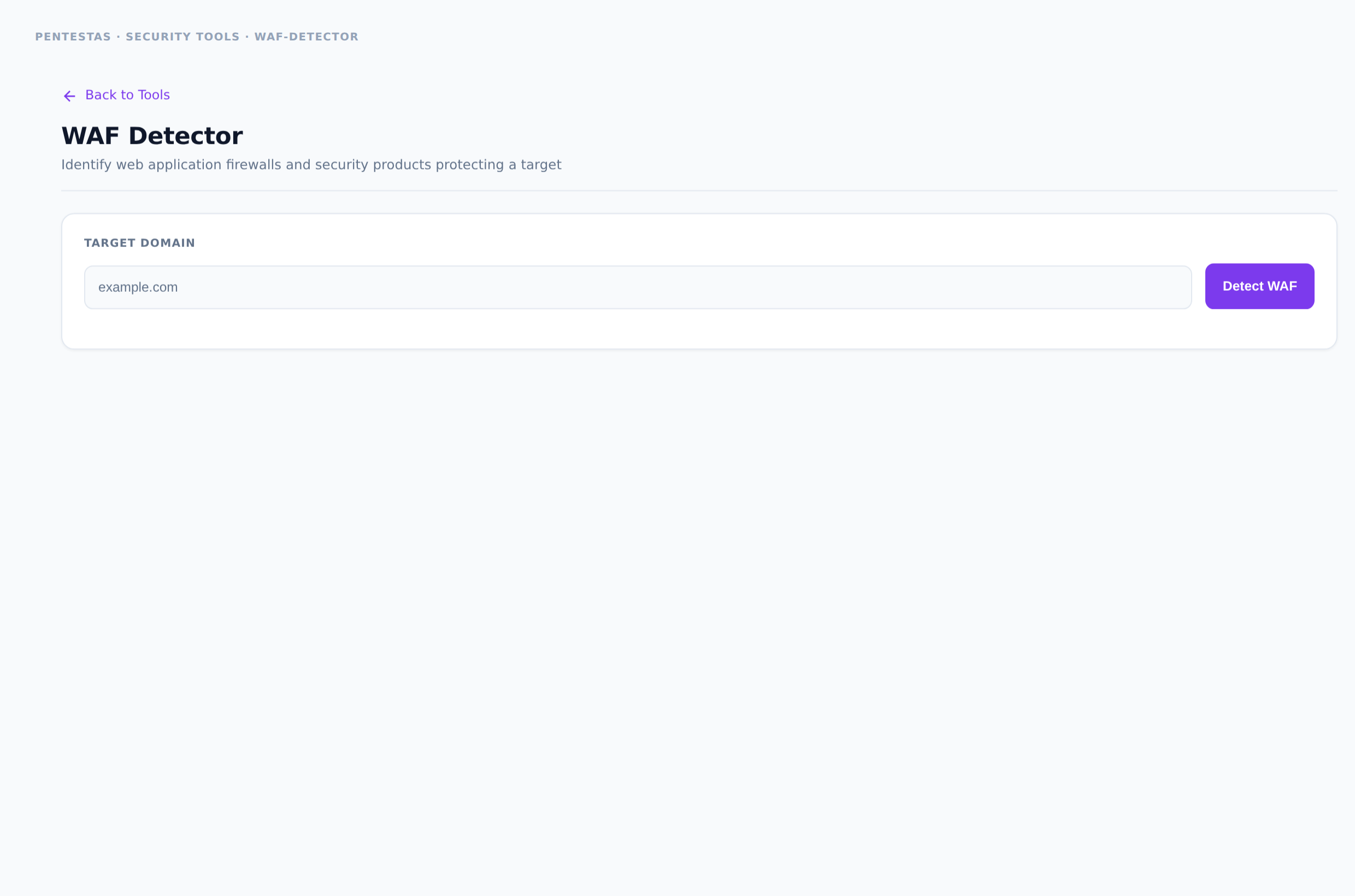 WAF Detector — Identify web application firewalls and edge security products.