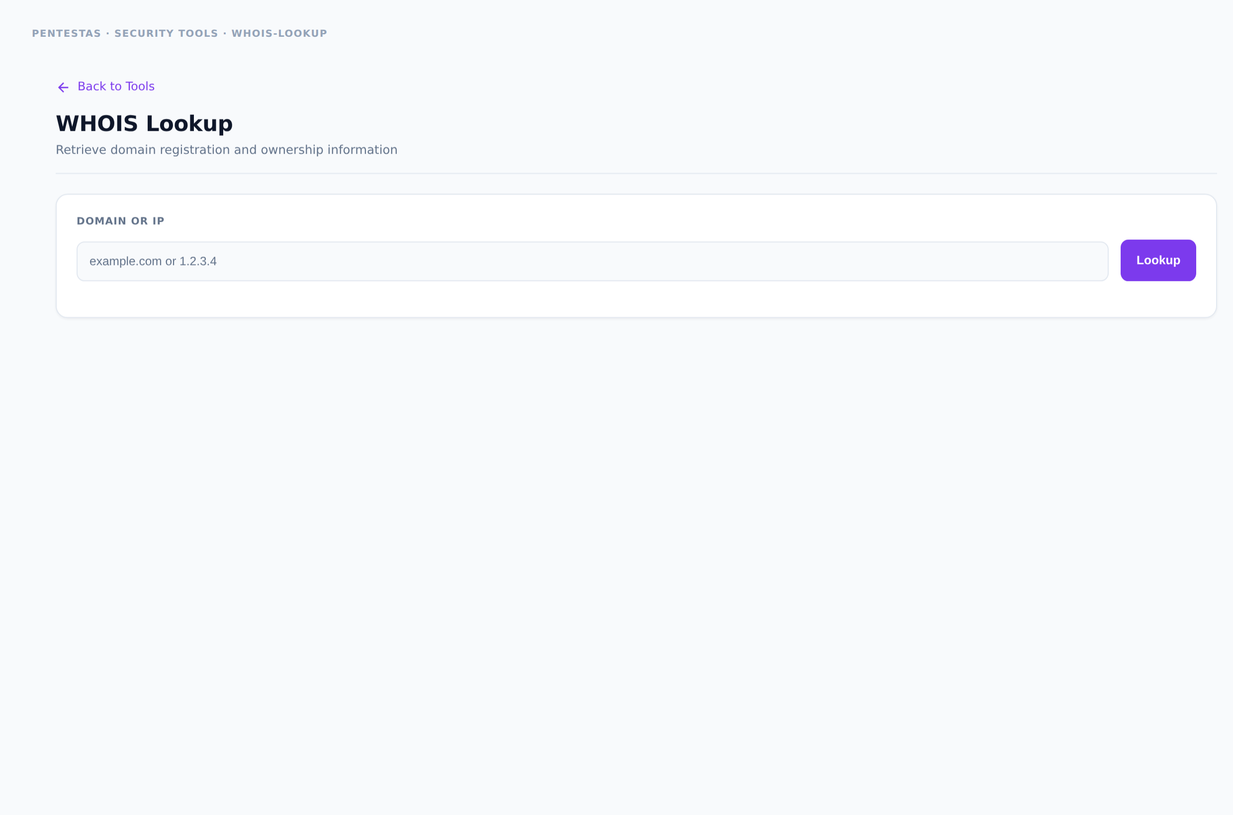 WHOIS Lookup — Retrieve domain registration and ownership information.